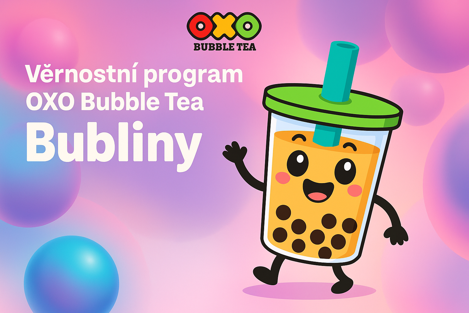🎉 Novinka: OXO Věrnostní program – Sbírej Bubliny a získej odměny! 🍹